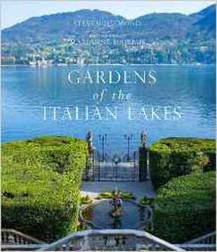 Gardens of the Italian Lakes book review by Destination Delicious