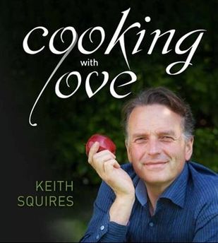 Cooking with Love by Keith Squires review Destination Delicious